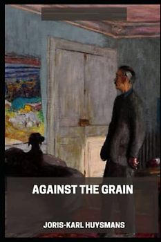 Against the Grain