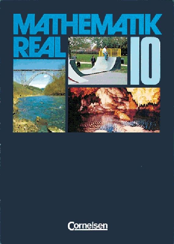 Mathematik real - Allgemeine Ausgabe / 10. Schuljahr - Schülerbuch