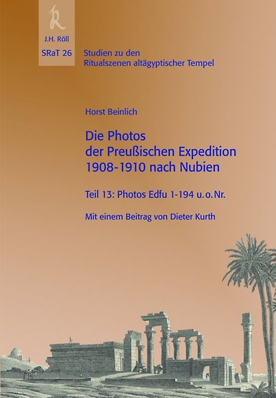 Die Photos der Preußischen Expedition 1908-1910 nach Nubien