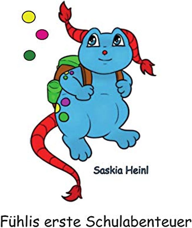 Fühlis erste Schulabenteuer