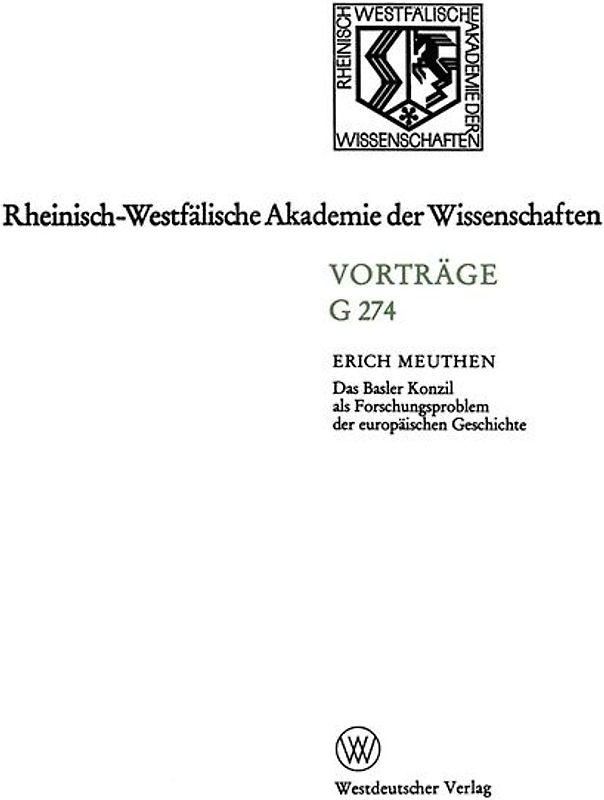 Das Basler Konzil als Forschungsproblem der europäischen Geschichte