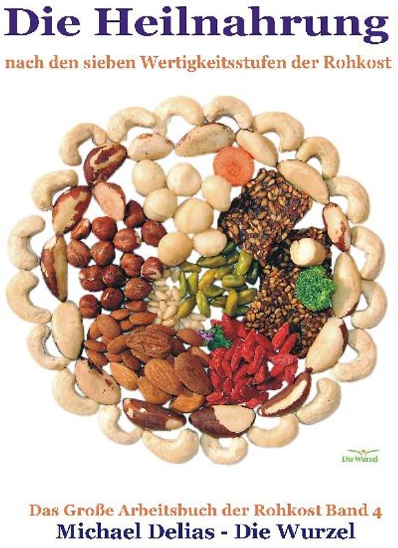 Die Heilnahrung