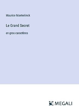 Le Grand Secret