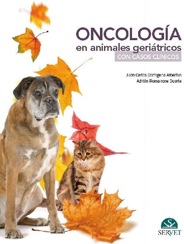 Oncología En Animales Geriátricos Con Casos Clínicos