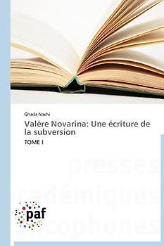 Valère Novarina: Une écriture de la subversion