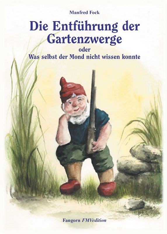 Gartenzwergtrilogie / Die Entführung der Gartenzwerge