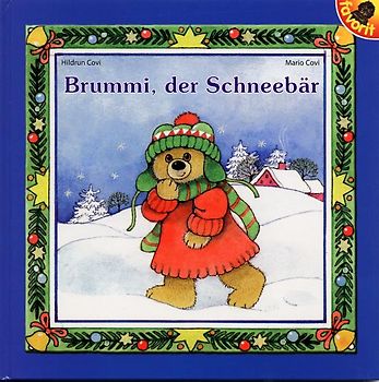 Brummi, der Schneebär