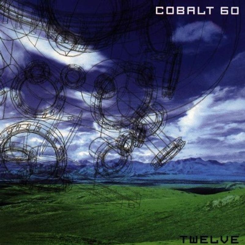 Cobalt 60 - Twelve