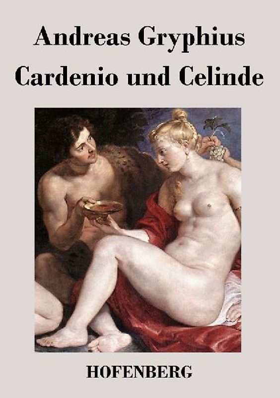 Cardenio und Celinde
