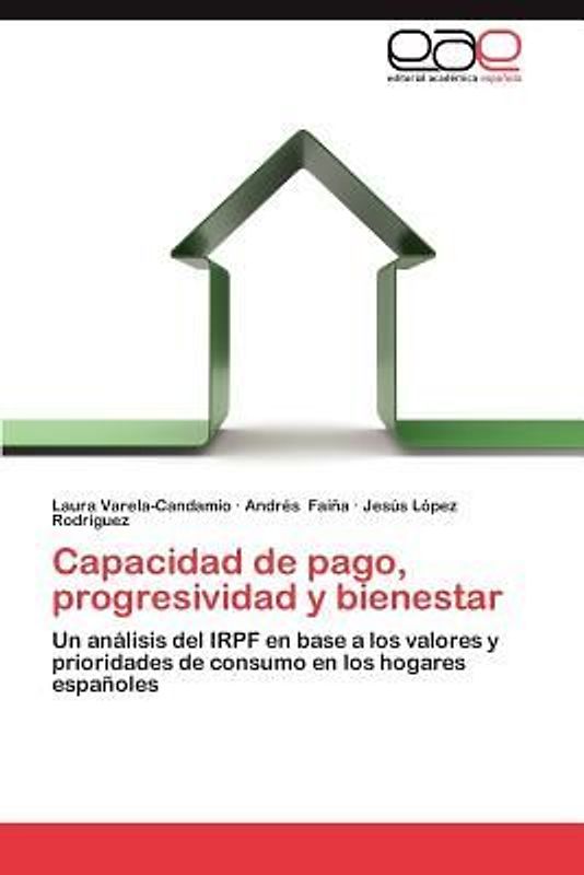 Capacidad de pago, progresividad y bienestar