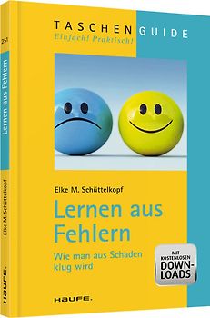 Lernen aus Fehlern. Wie man aus Schaden klug wird