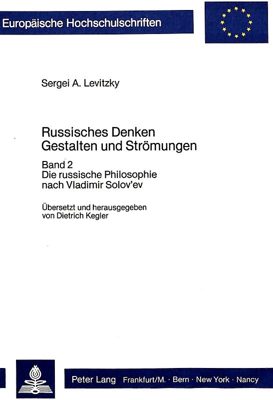 Russisches Denken- Gestalten und Strömungen (übersetzt und herausgegeben von Dietrich Kegler)