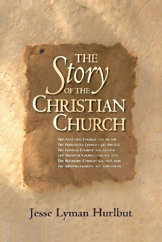 The Story of the Christian Church