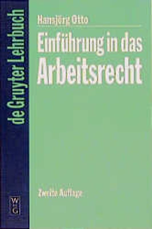 Einführung in das Arbeitsrecht