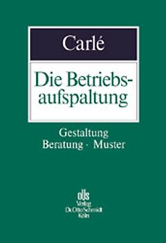 Die Betriebsaufspaltung