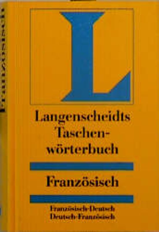 Langenscheidt Taschenwörterbücher. Französisch-Deutsch /Deutsch-Französisch. In neuer Rechtschreibung