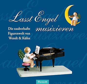 Lasst Engel musizieren