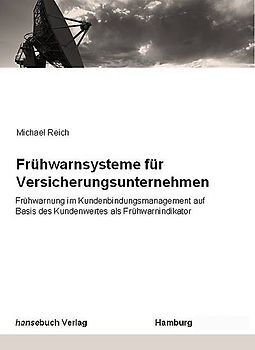 Frühwarnsysteme für Versicherungsunternehmen