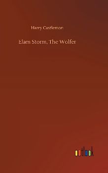 Elam Storm, The Wolfer