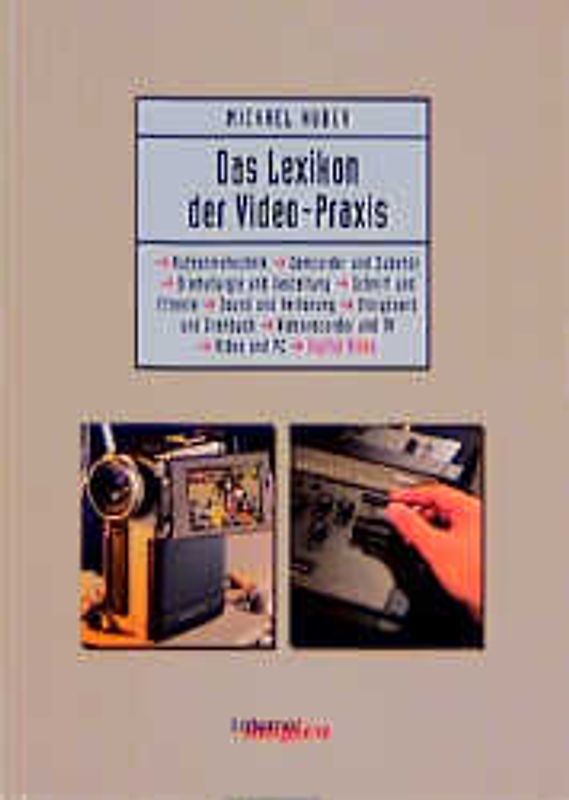 Das Lexikon der Video-Praxis