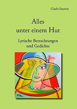 Alles unter einem Hut