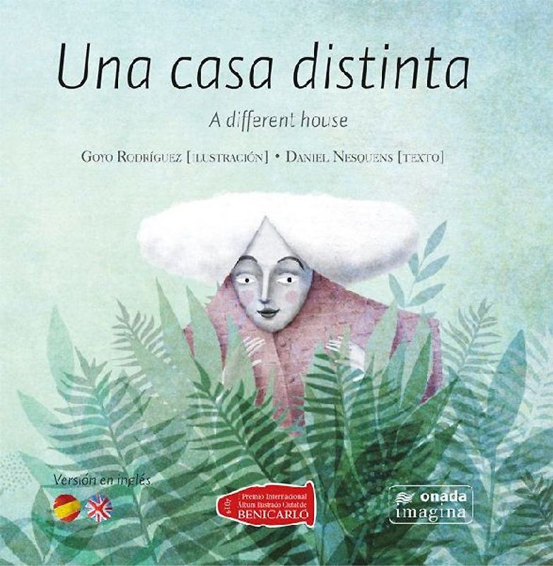 Una casa distinta : A different house