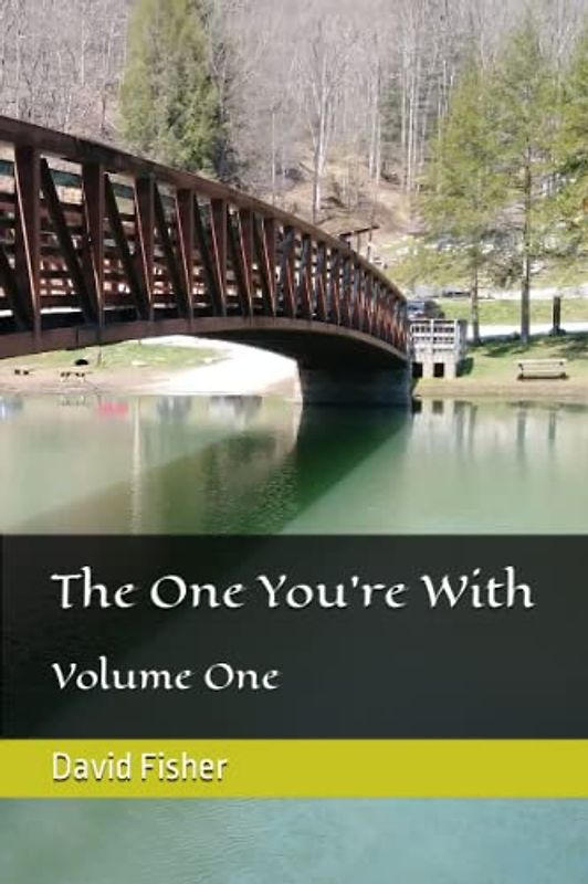 The One You're With: Volume One