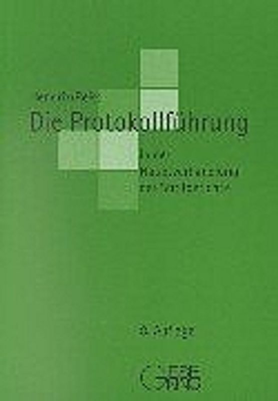DIe Protokollführung in der Hauptverhandlung der Strafgerichte
