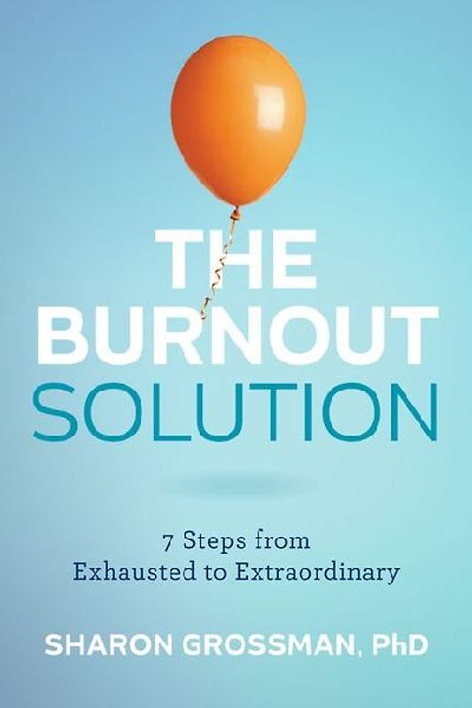 The Burnout Solution