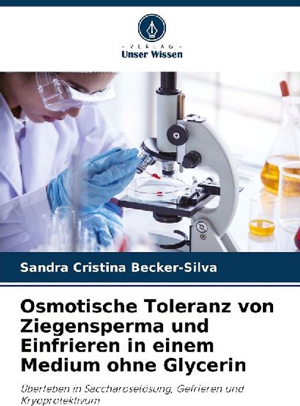 Osmotische Toleranz von Ziegensperma und Einfrieren in einem Medium ohne Glycerin