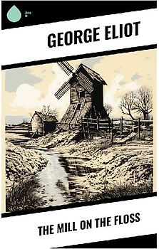 The Mill on the Floss