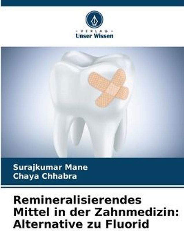 Remineralisierendes Mittel in der Zahnmedizin: Alternative zu Fluorid