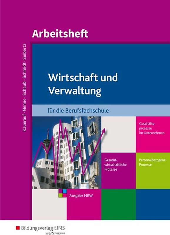 Wirtschaft und Verwaltung für die Berufsfachschule NRW