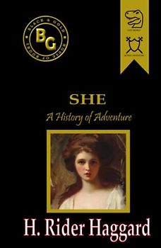 She (Black & Gold Classics): A History of Adventure