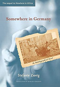 Somewhere in Germany: A Novel
