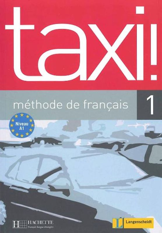 Taxi ! 1 - Lehrbuch, internationale Ausgabe