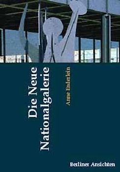 Die Neue Nationalgalerie