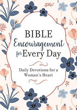 Bible Encouragement for Every Day