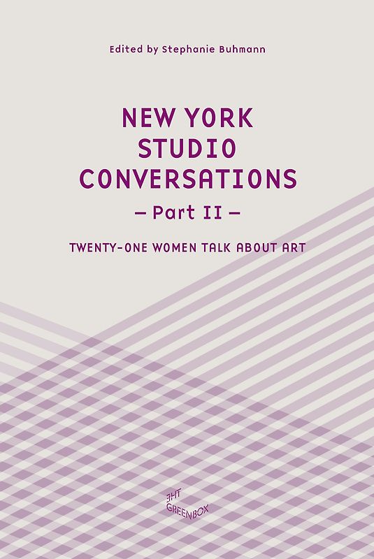 New York Studio Conversations (Part II)