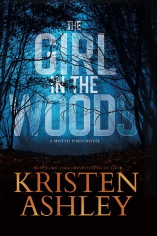 The Girl in the Woods (Misted Pines Series, Band 2)