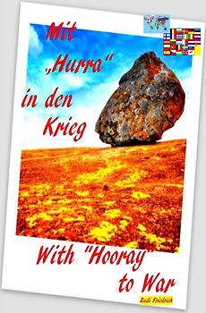 Mit "Hurra" in den Krieg With "Hooray" to War