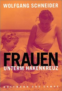 Frauen unterm Hakenkreuz