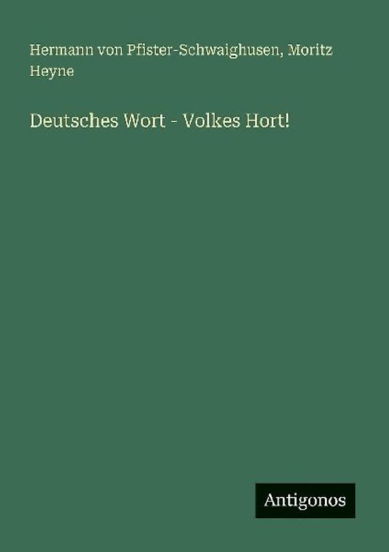Deutsches Wort - Volkes Hort!
