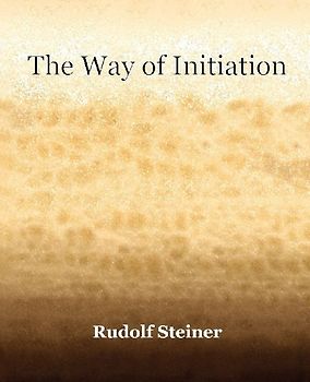 The Way of Initiation (1911)