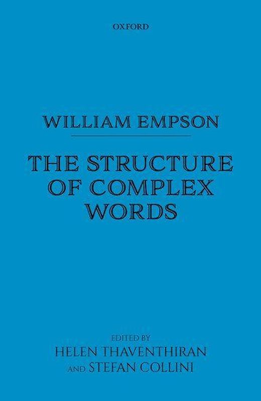 William Empson: The Structure of Complex Words
