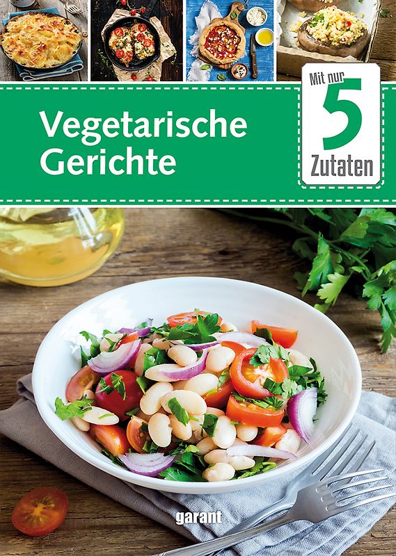 5 Zutaten Vegetarische Küche