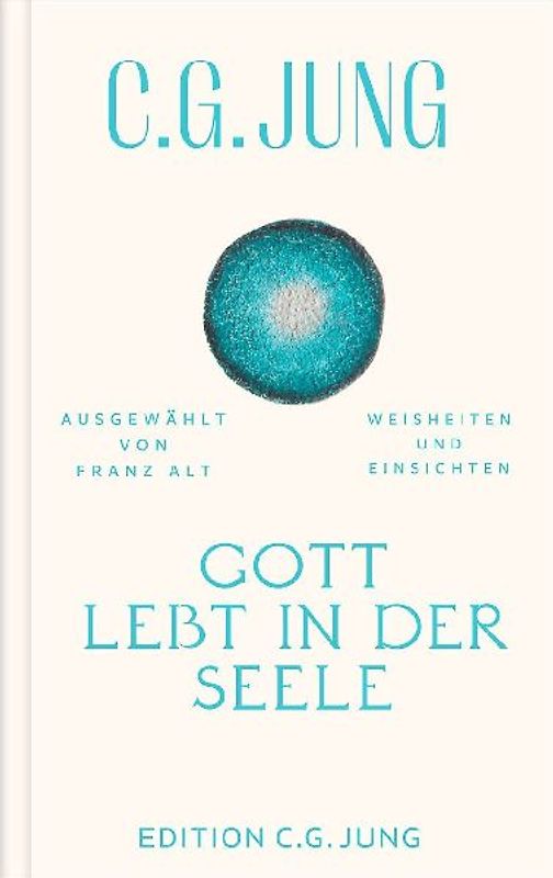 Gott lebt in der Seele