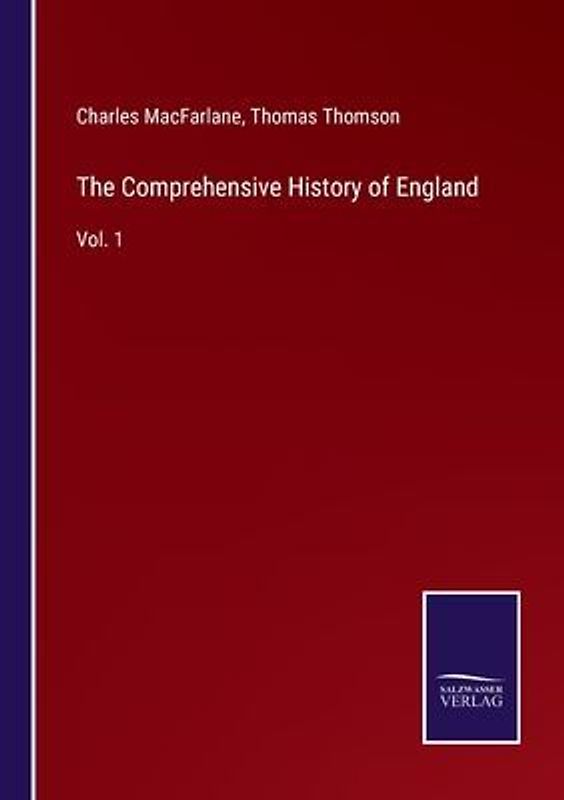 The Comprehensive History of England