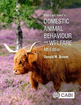 Broom and Fraser's Domestic Animal Behaviour and Welfare