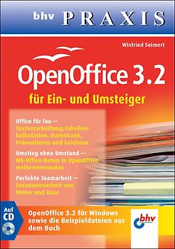 OpenOffice 3.2 für Ein- und Umsteiger